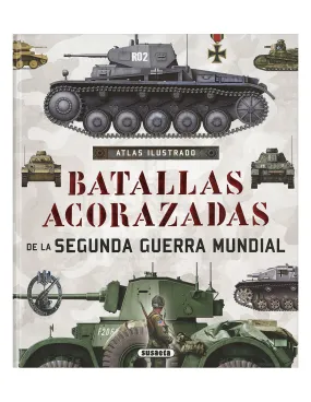 Libro Batallas acorazadas de la Segunda Guerra Mundial (En Español)